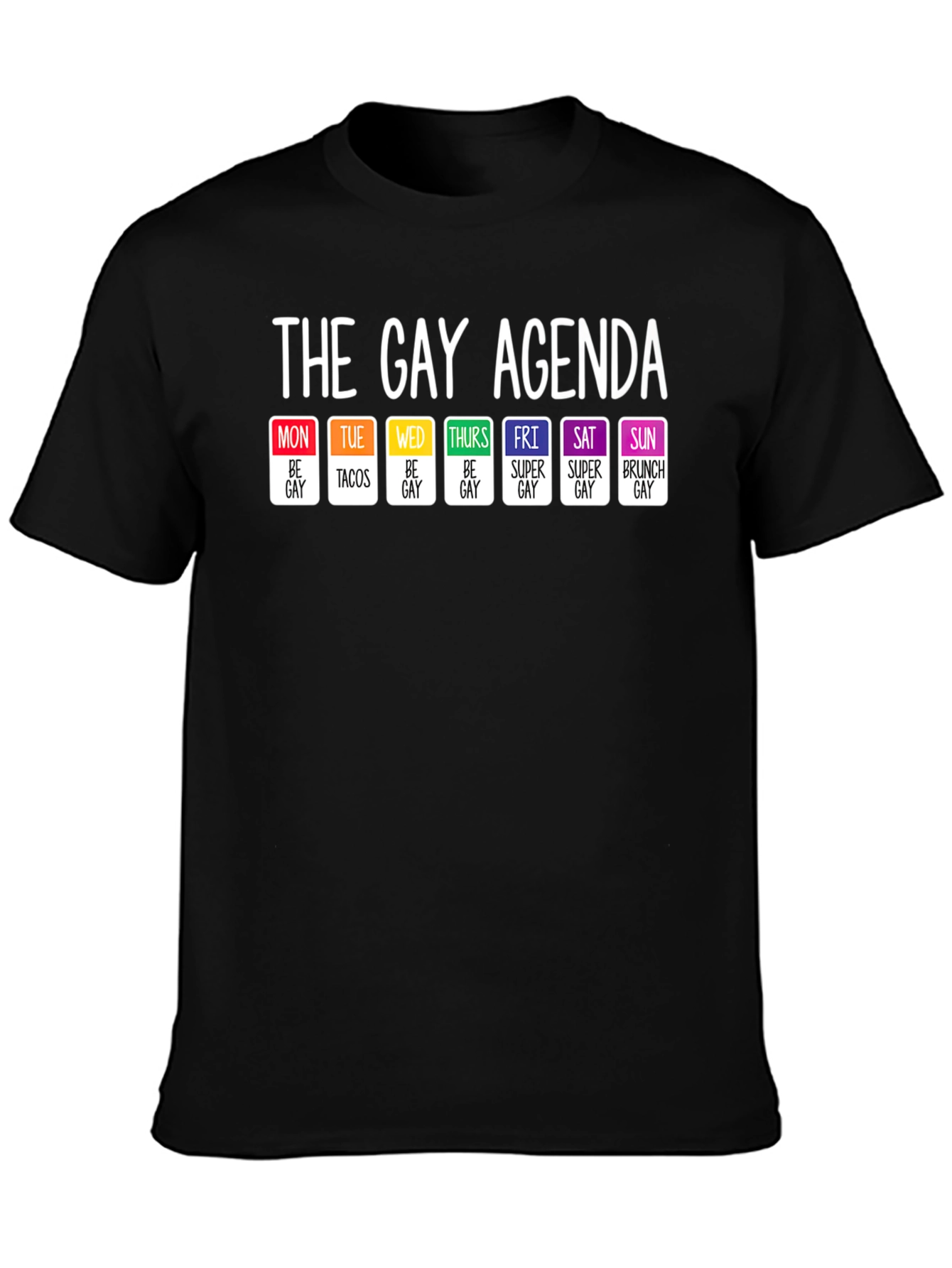 The Gay Agenda T-Shirt - LGBTQ Pride