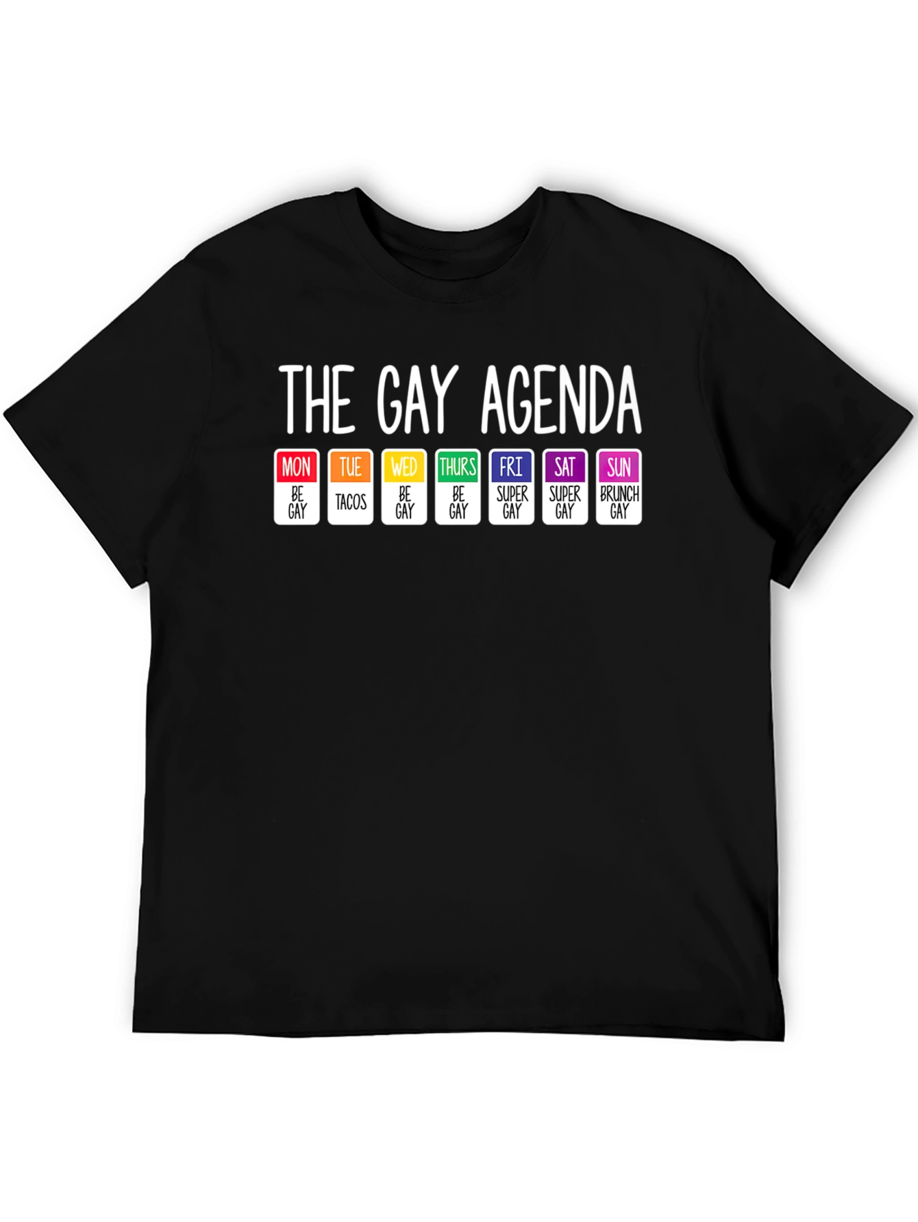 The Gay Agenda T-Shirt - LGBTQ Pride
