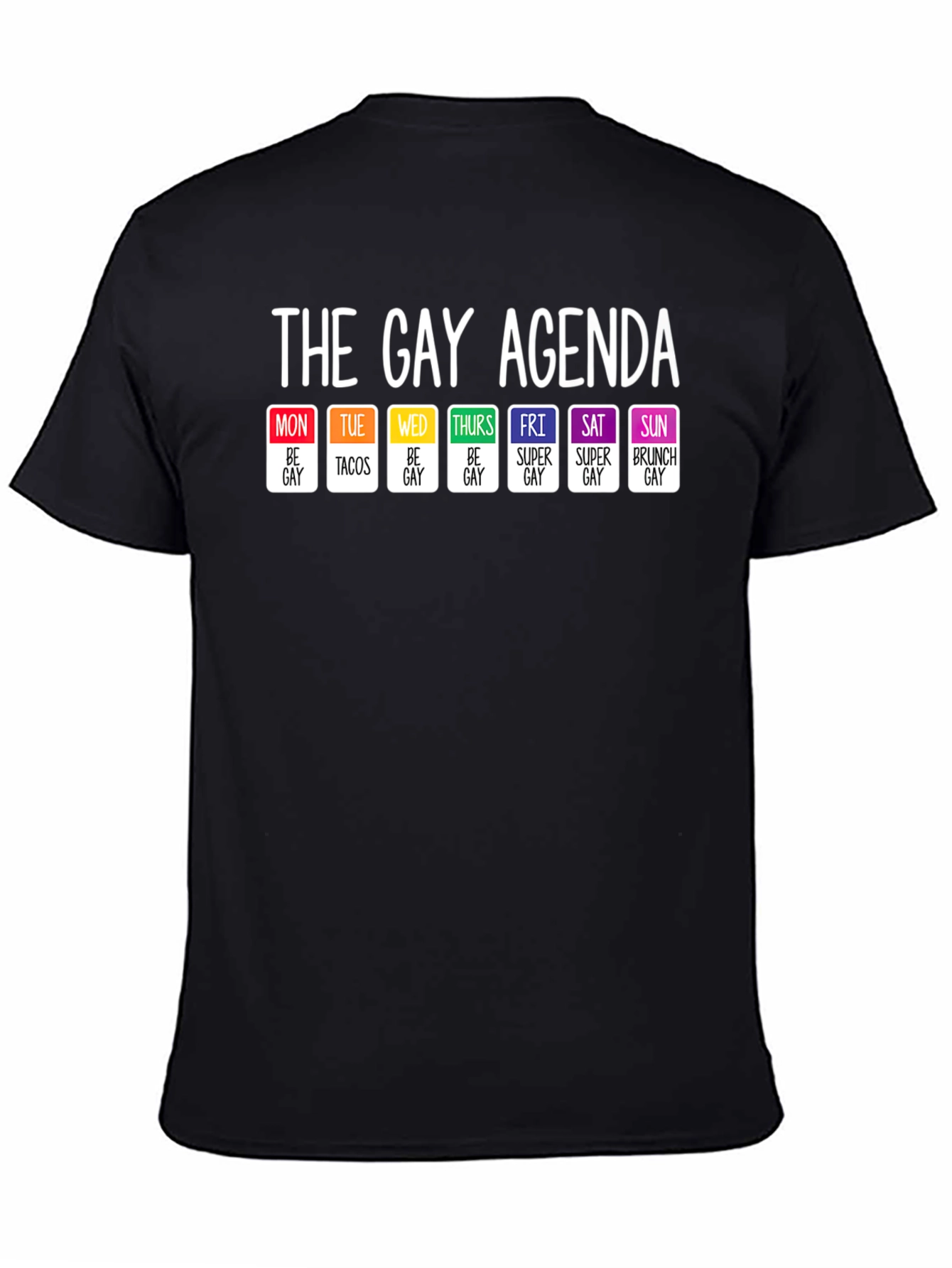 The Gay Agenda T-Shirt - LGBTQ Pride