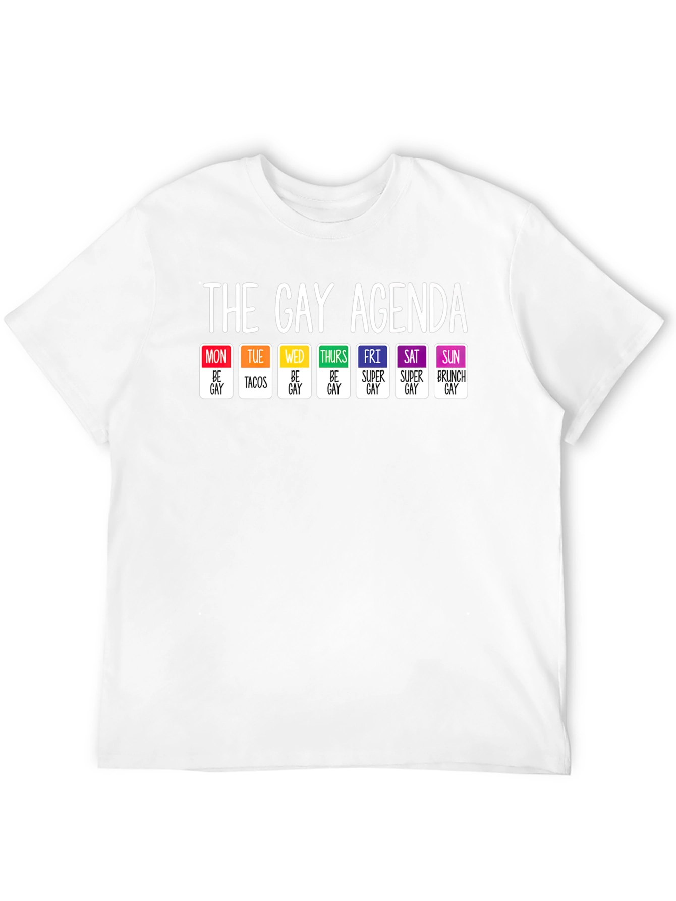 The Gay Agenda T-Shirt - LGBTQ Pride