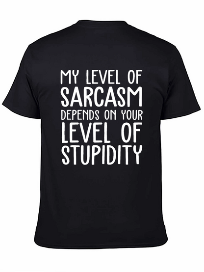 Sarcastic Graphic Tee - Level of Sarcasm