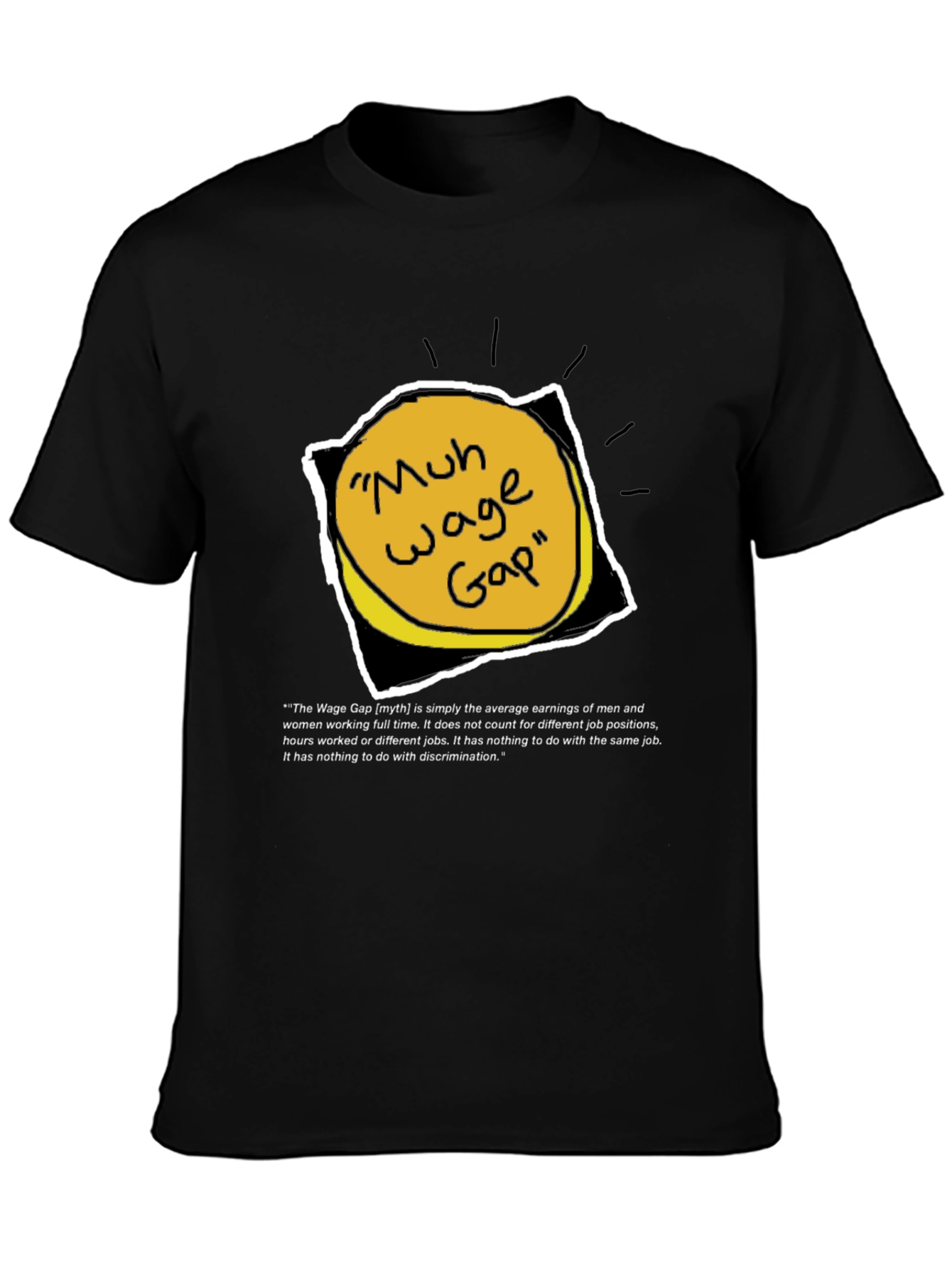 Wage Gap Myth Graphic T-Shirt