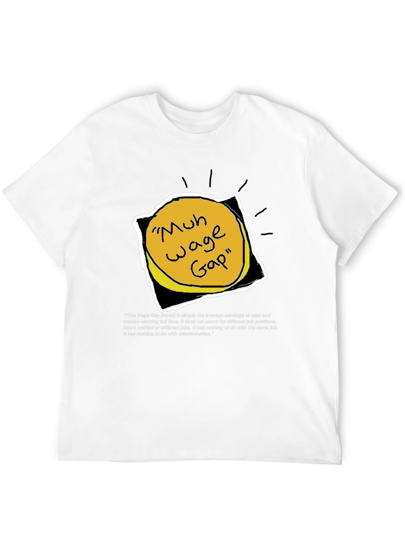 Wage Gap Myth Graphic T-Shirt