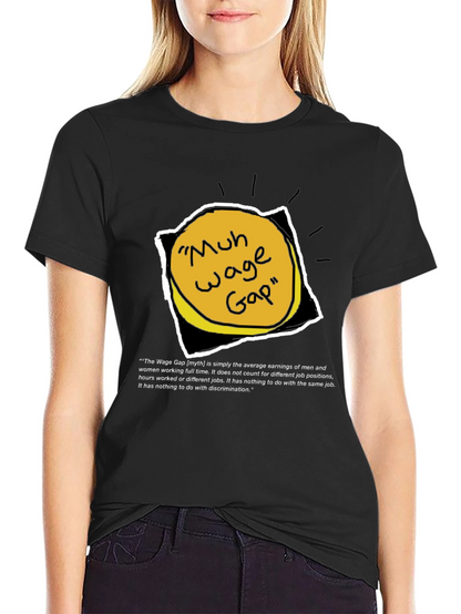 Wage Gap Myth Graphic T-Shirt