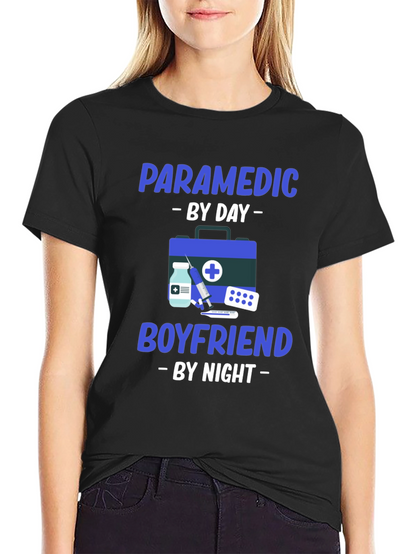 Paramedic By Day Boyfriend By Night Graphic Tee