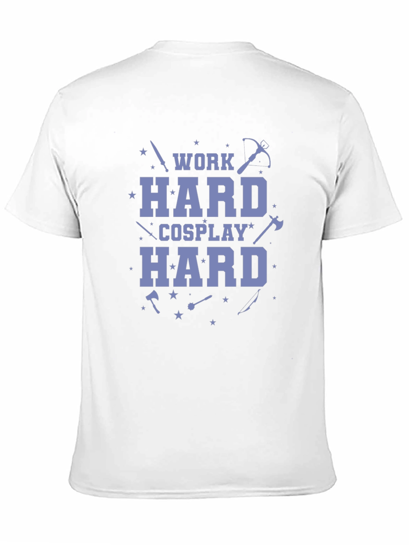 Work Hard Cosplay Hard Black T-Shirt