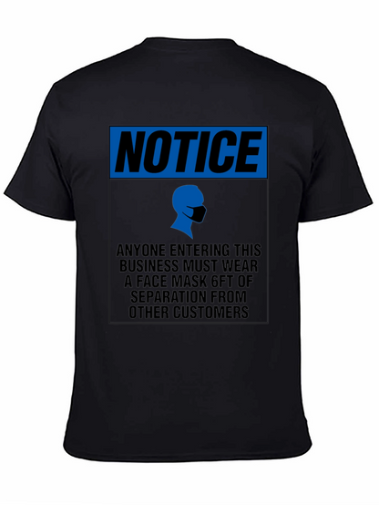 Notice Face Mask T-Shirt - Social Distancing