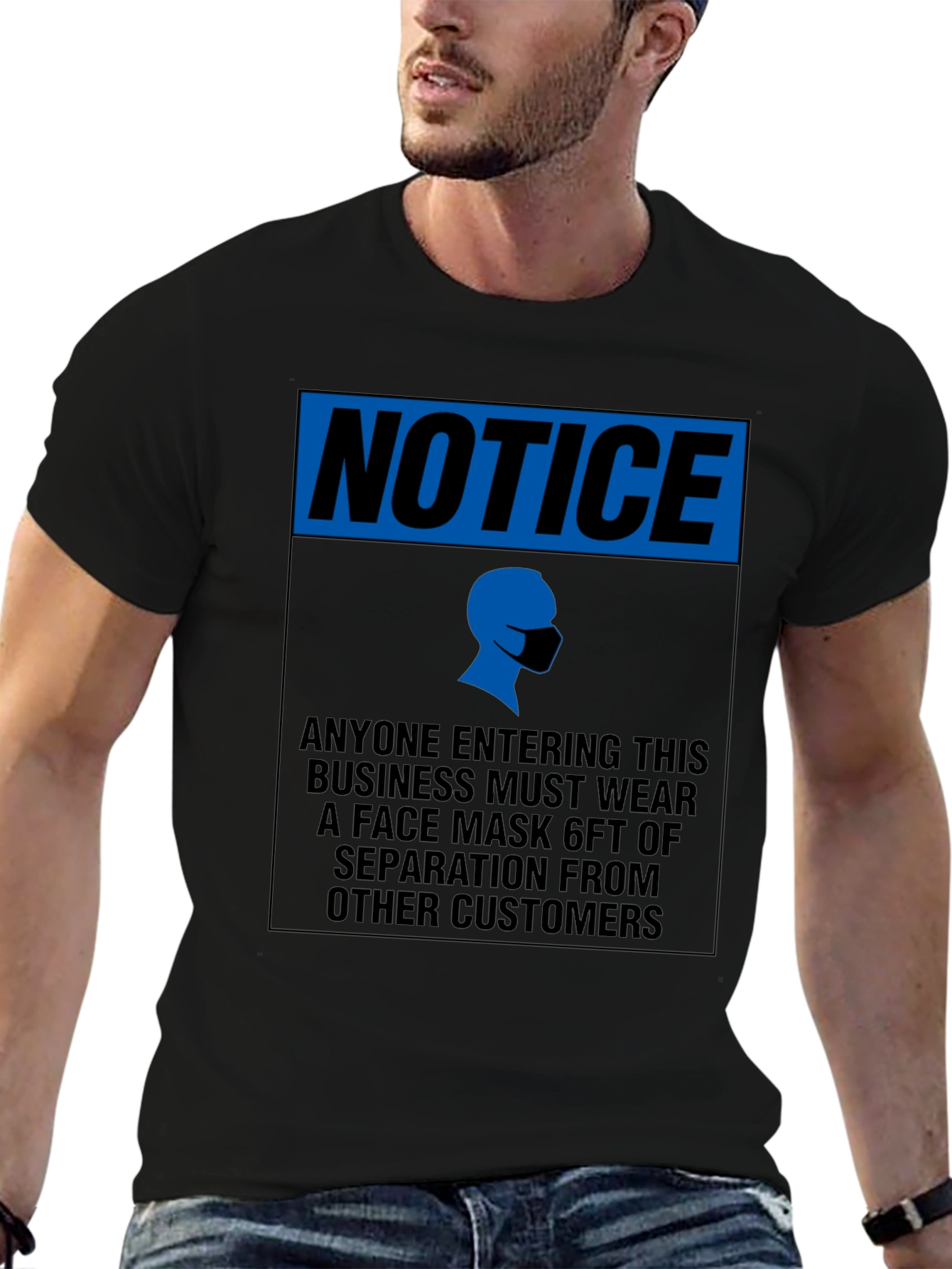 Notice Face Mask T-Shirt - Social Distancing