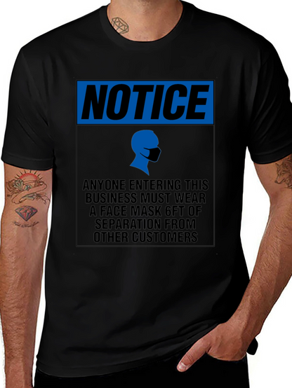 Notice Face Mask T-Shirt - Social Distancing