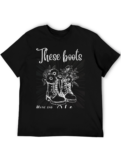 These Boots Made for Walkin Graphic Tee