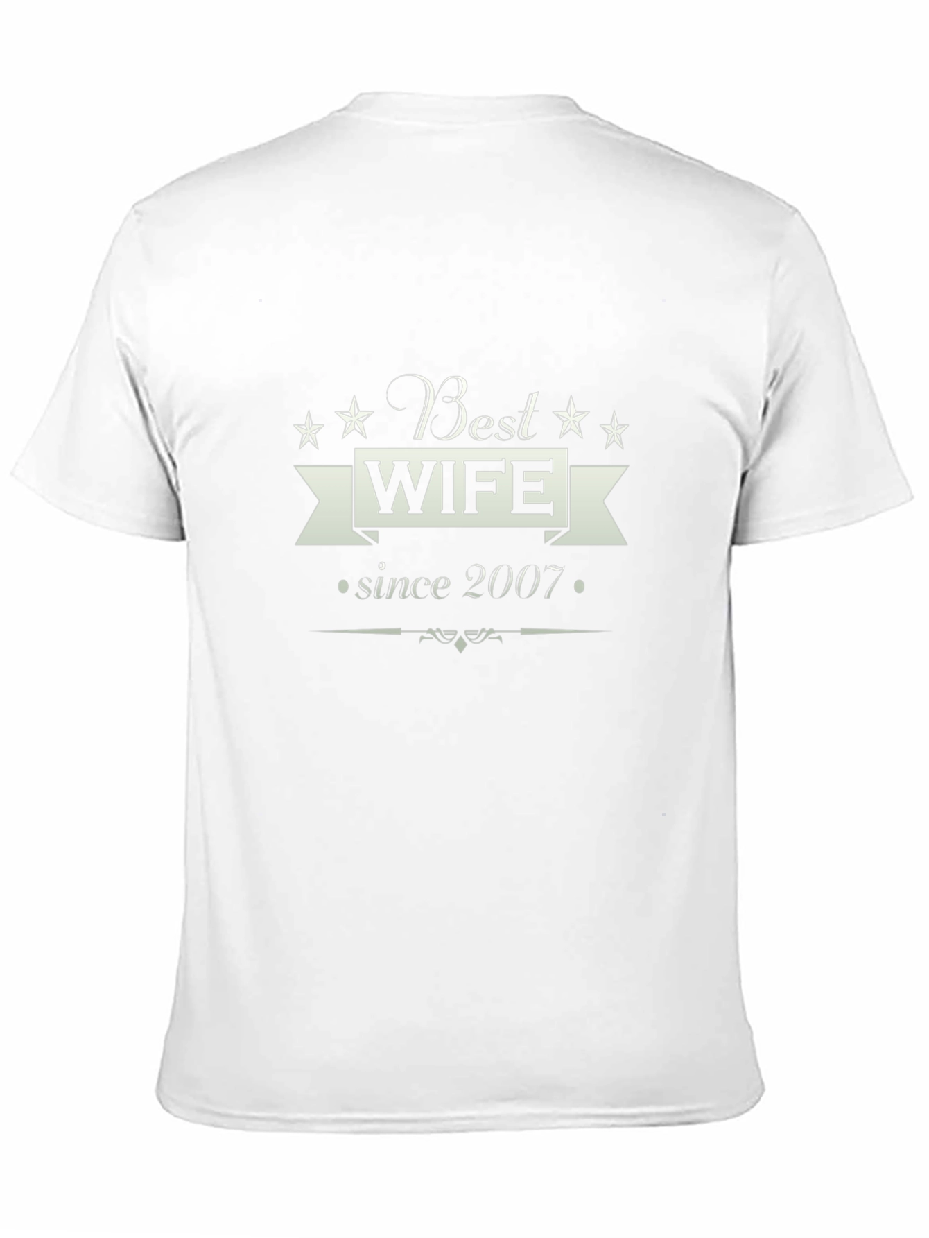 Best Wife Since 2007 Graphic T-Shirt