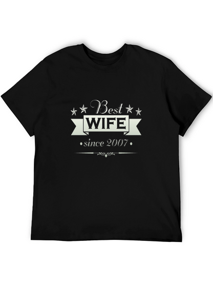 Best Wife Since 2007 Graphic T-Shirt
