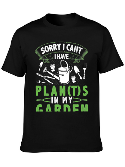 Gardeners Tee: Sorry I Cant Garden Plans