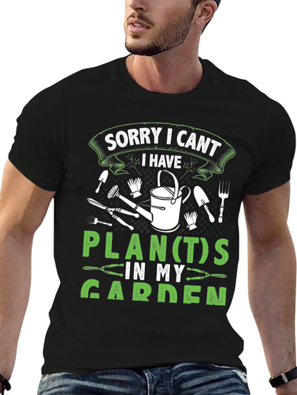 Gardeners Tee: Sorry I Cant Garden Plans