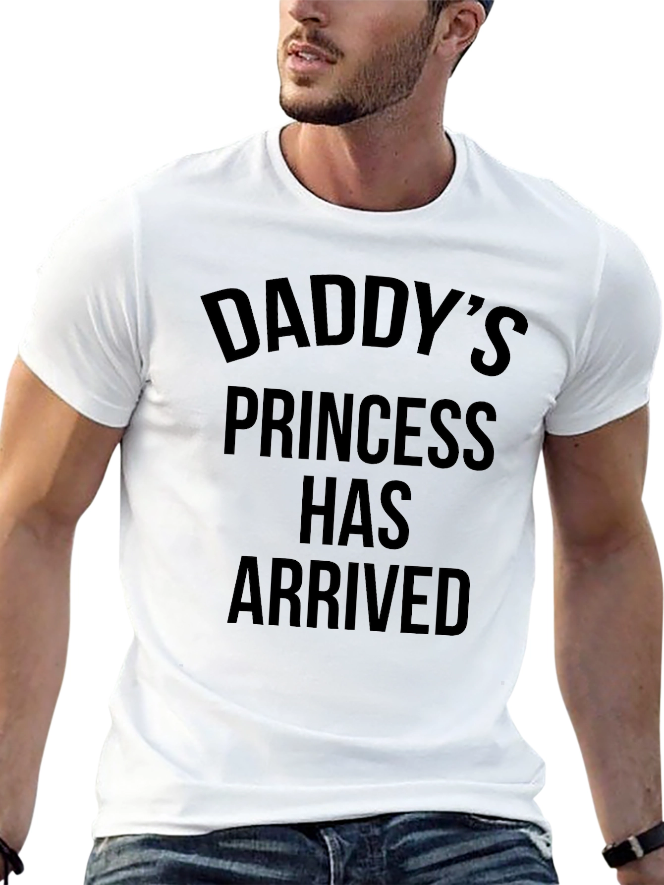 Daddys Princess Has Arrived - Mens Graphic Tee
