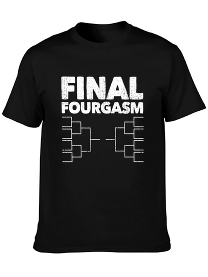 Final Fourgasm Black T-Shirt