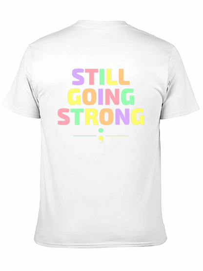 Still Going Strong Semicolon T-Shirt - Black