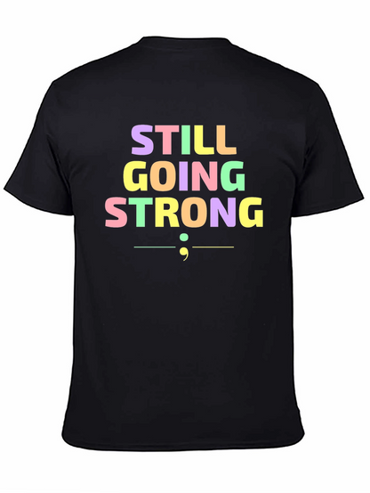 Still Going Strong Semicolon T-Shirt - Black