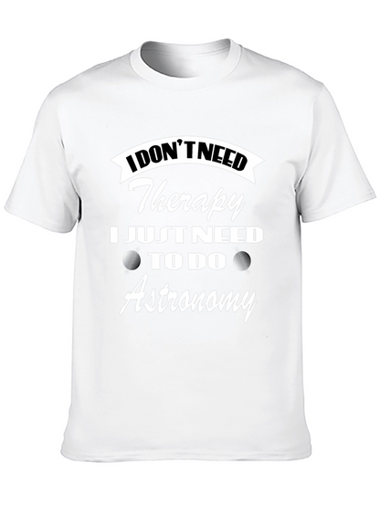 Astronomy Therapy T-Shirt