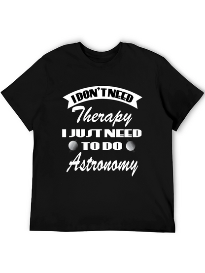 Astronomy Therapy T-Shirt