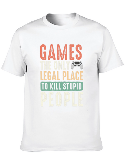 Gamer T-Shirt - Legal Kill Stupid People