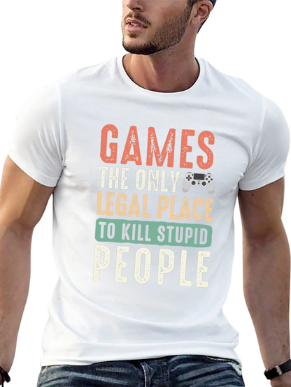 Gamer T-Shirt - Legal Kill Stupid People