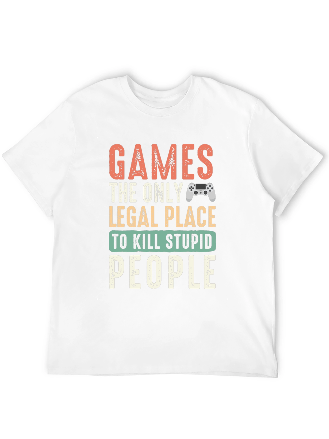 Gamer T-Shirt - Legal Kill Stupid People
