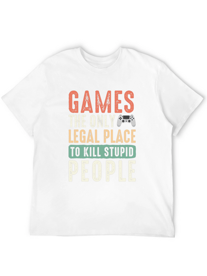 Gamer T-Shirt - Legal Kill Stupid People
