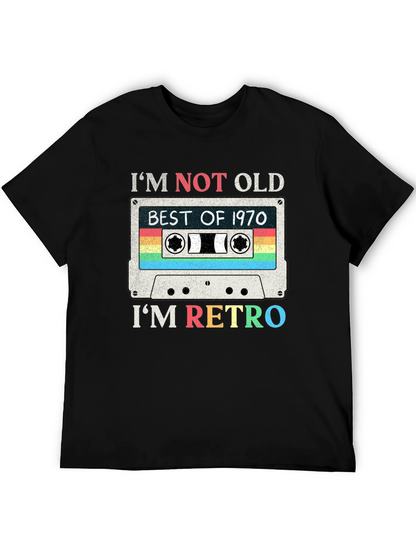 Im Not Old Im Retro T-Shirt