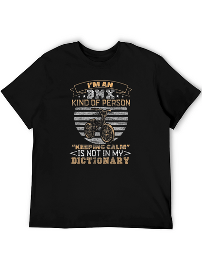 Im An BMX Kind Of Person T-Shirt