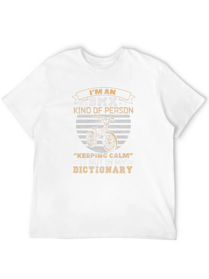 Im An BMX Kind Of Person T-Shirt