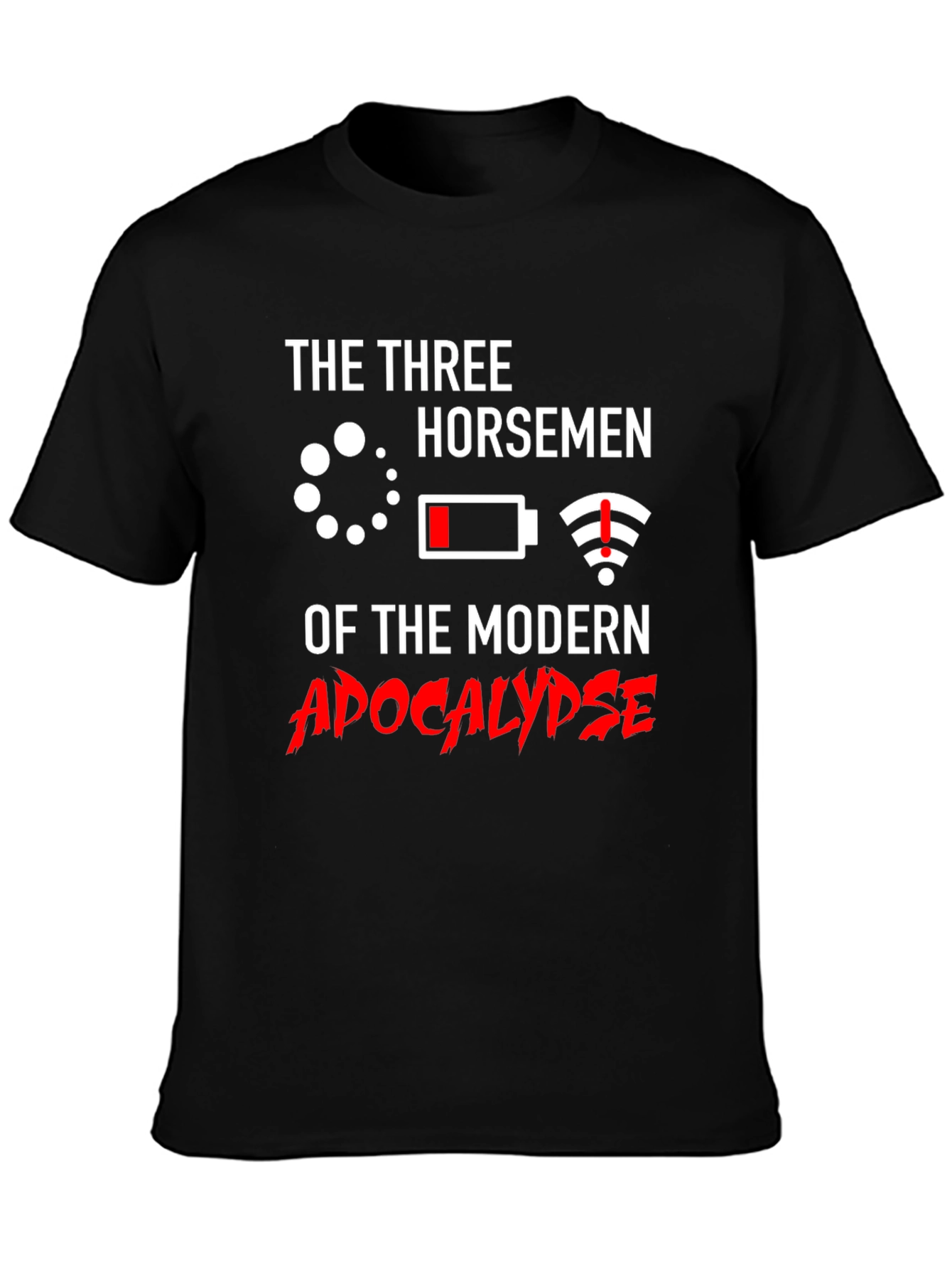 The Three Horsemen of the Modern Apocalypse T-Shirt