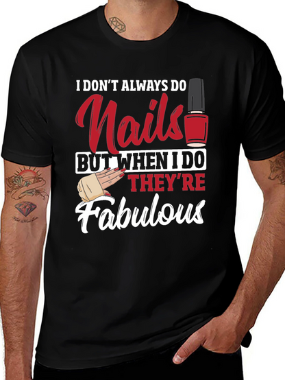 Nails Fabulous T-Shirt - Funny Nail Tech Shirt