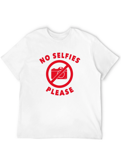 No Selfies Please T-Shirt - Black Graphic Tee