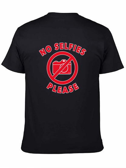 No Selfies Please T-Shirt - Black Graphic Tee