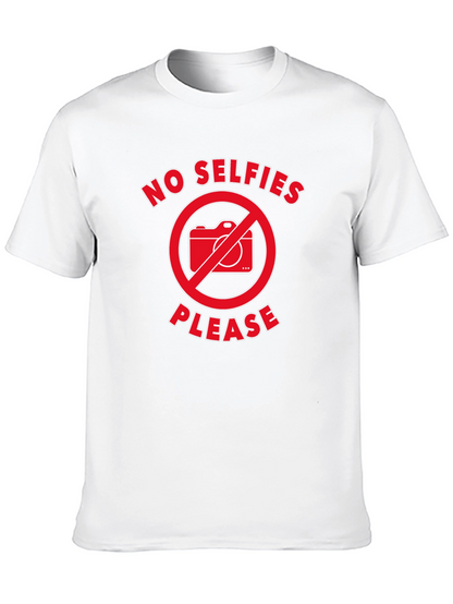 No Selfies Please T-Shirt - Black Graphic Tee