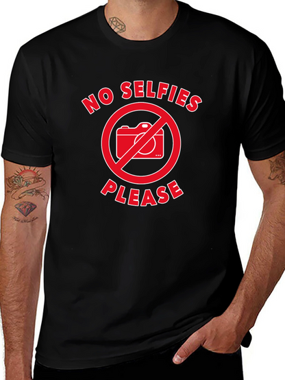 No Selfies Please T-Shirt - Black Graphic Tee