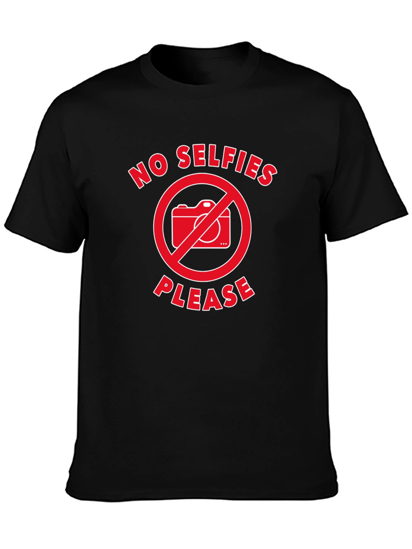 No Selfies Please T-Shirt - Black Graphic Tee