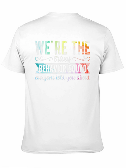 Crazy Behavior Squad Tee