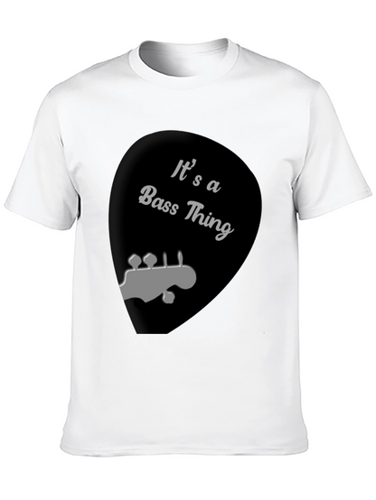 Bass Thing T-Shirt - Musician Tee