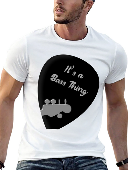 Bass Thing T-Shirt - Musician Tee