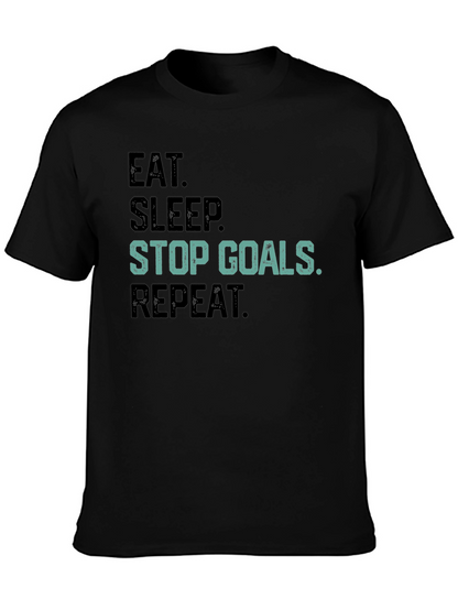 Eat Sleep Stop Goals Repeat Black T-Shirt
