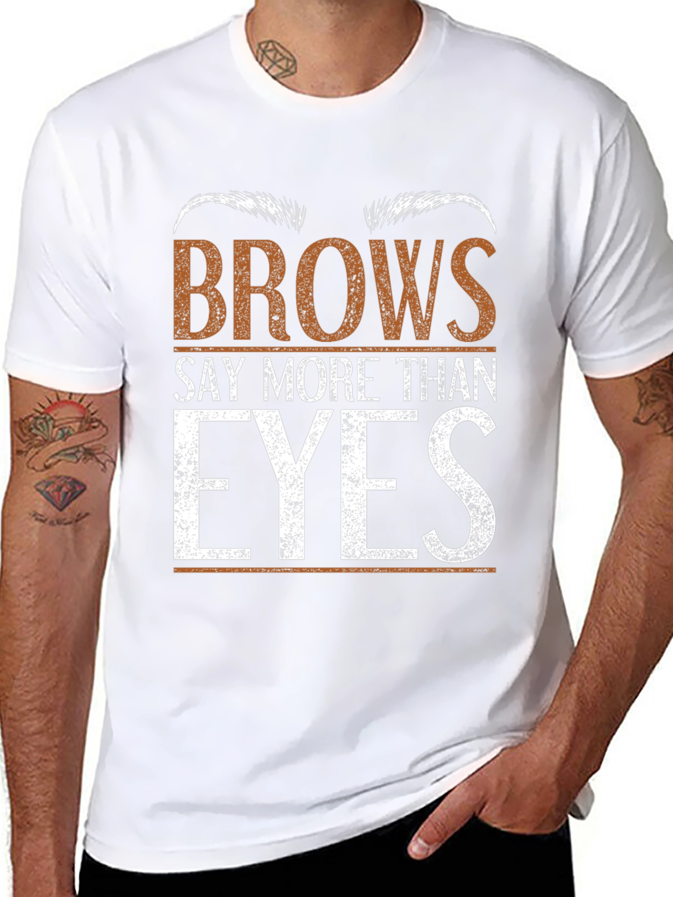 Brows Say More Than Eyes Graphic Tee