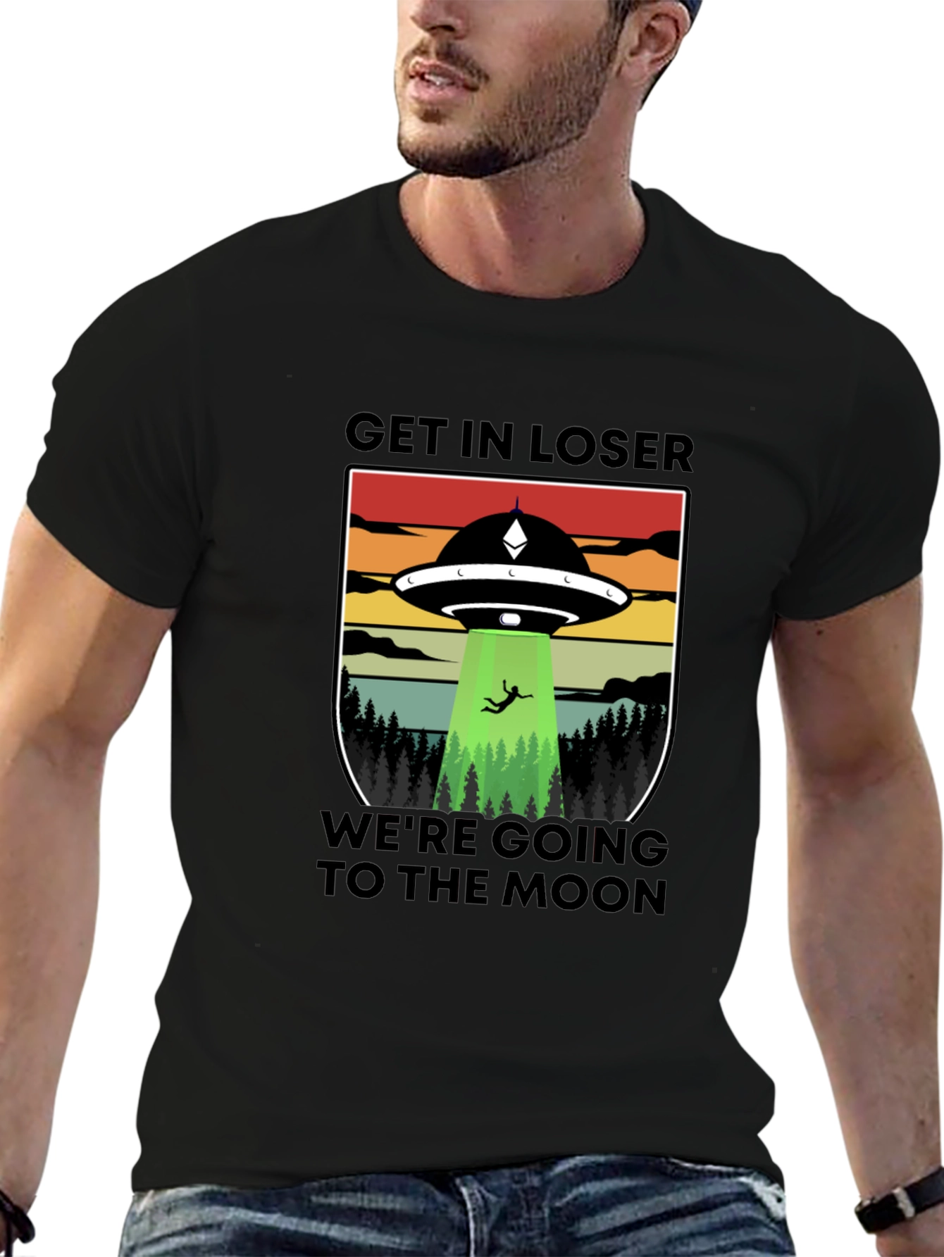 Get In Loser Were Going to the Moon T-Shirt