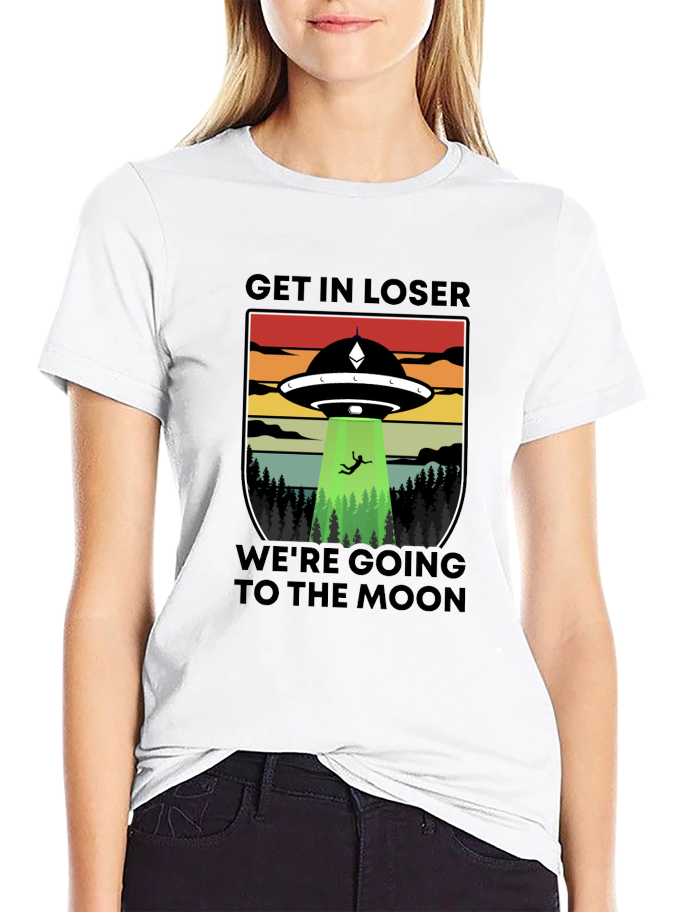Get In Loser Were Going to the Moon T-Shirt