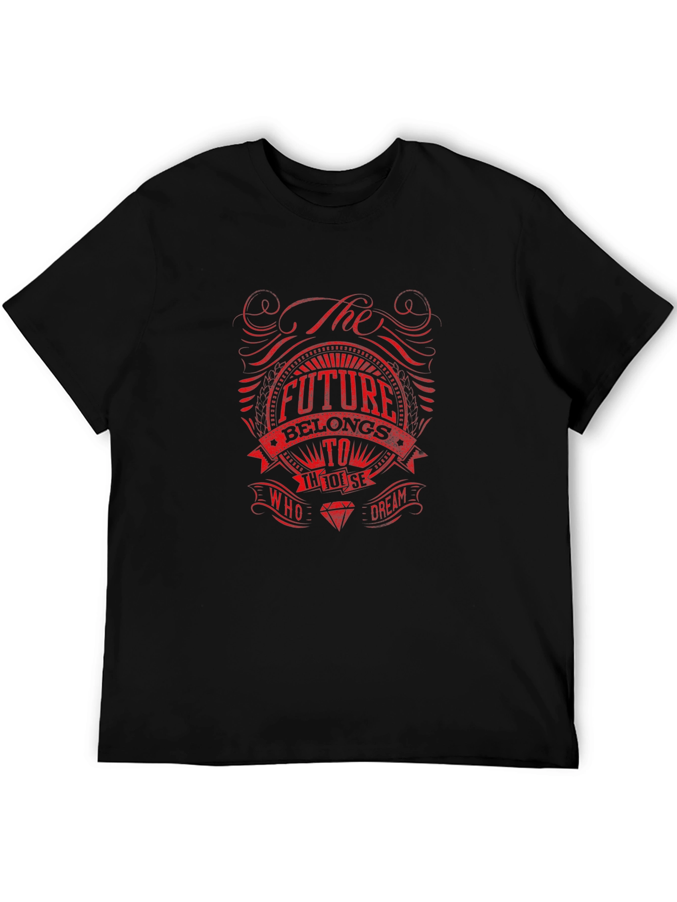 The Future Belongs To Those Who Dream Black T-Shirt