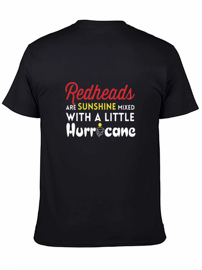 Redhead Sunshine Mixed with a Little Hurricane T-Shirt