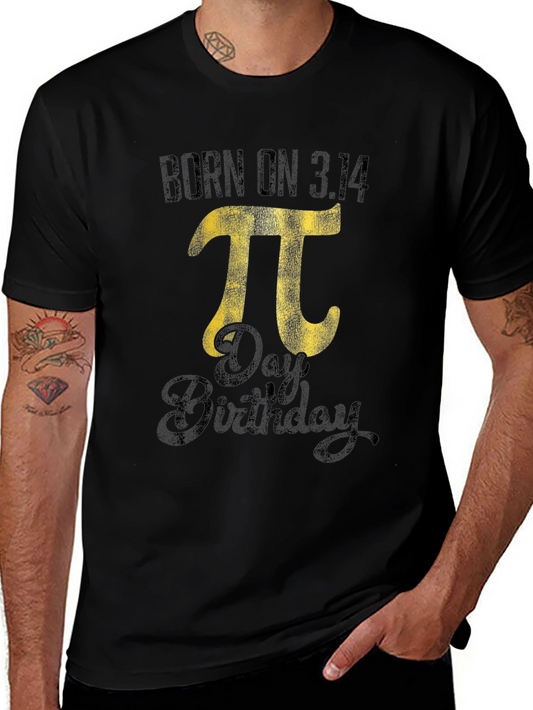 Born on 3.14 Pi Day Birthday T-Shirt