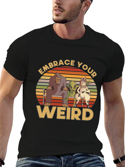 Embrace Your Weird Graphic T-Shirt