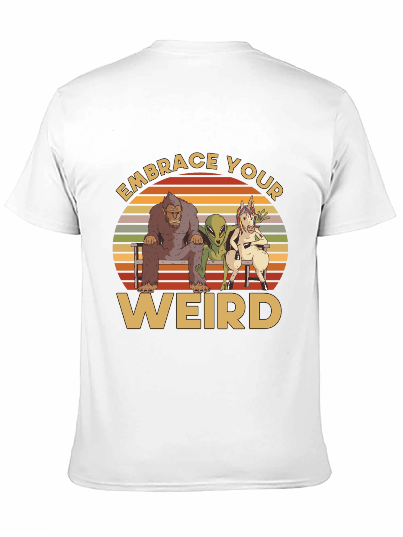 Embrace Your Weird Graphic T-Shirt
